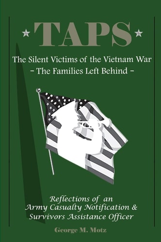 Taps The Silent Victims of the Vietnam War: The Families Left Behind