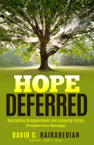 Hope Deferred Overcoming Disappointment and Achieving Victory