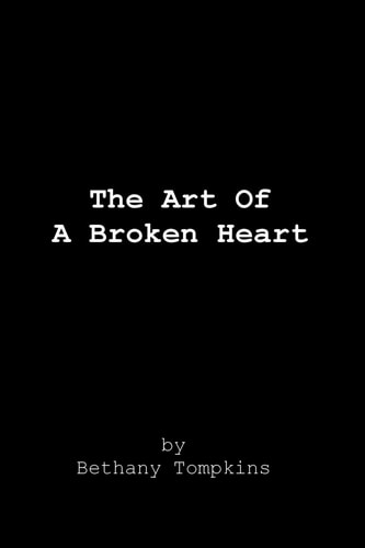 The Art Of A Broken Heart