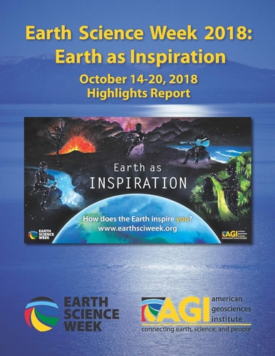 Earth Science Week 2018 Earth As Inspiration: Highlights Report