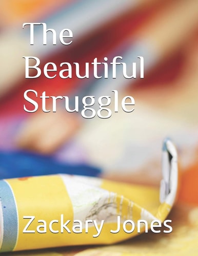 The Beautiful Struggle
