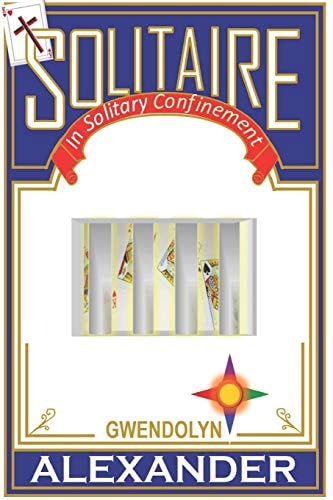 Solitaire In Solitary Confinement
