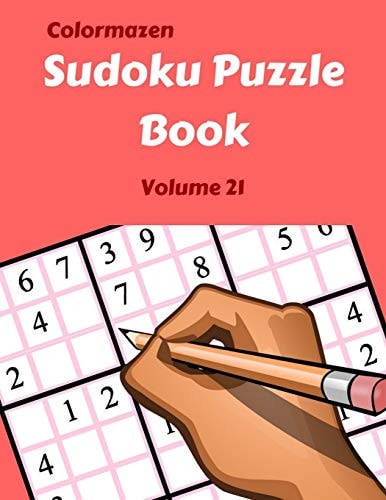Sudoku Puzzle Book Volume 21 200 Puzzles