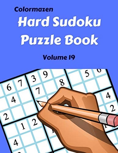 Hard Sudoku Puzzle Book Volume 19 200 Puzzles