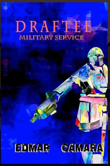 Draftee: Military Service