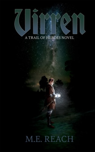 Virren A Trail of Heroes Novel