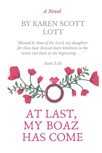 At Last, My Boaz Has Come