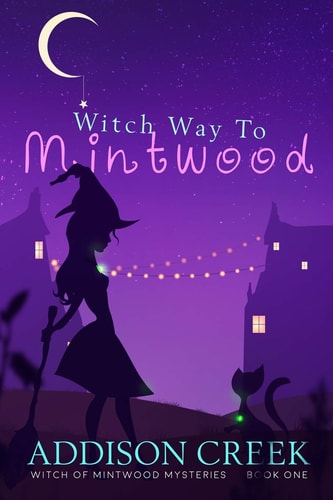 Witch Way to Mintwood