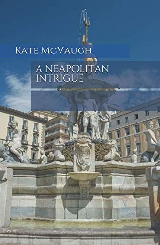 A Neapolitan Intrigue