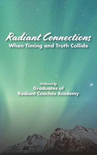 Radiant Connections When Timing and Truth Collide