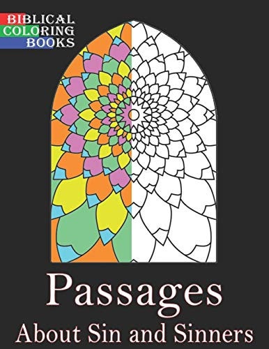 Passages about Sin & Sinners A Christian Bible Study Coloring Book