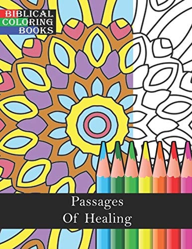 Passages of Healing A Christian Bible Study Coloring Book
