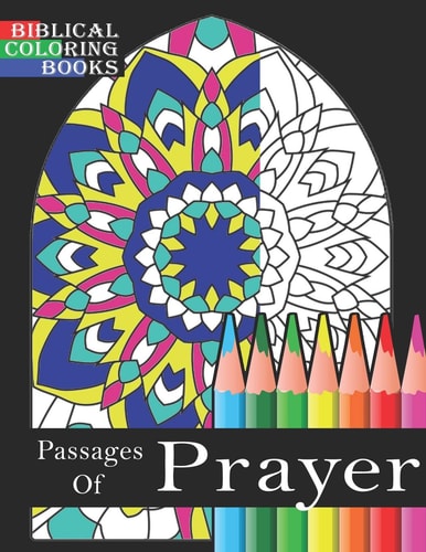 Passages of Prayer A Christian Bible Study Coloring Book