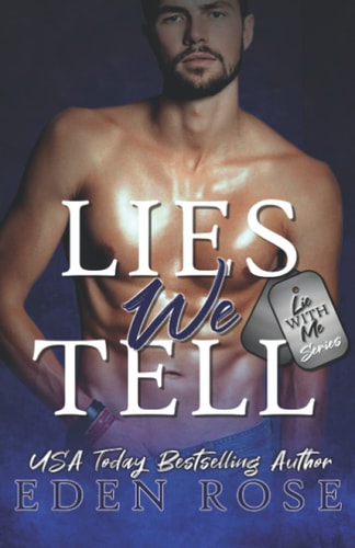 The Lies We Tell