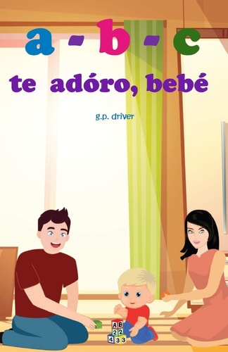 A-b-c Te Adóro, Bebé