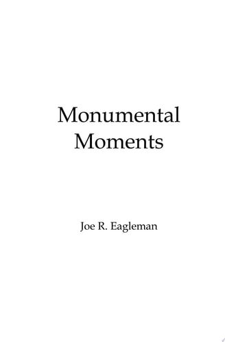 Monumental Moments