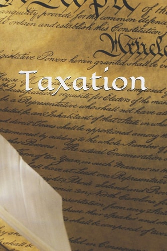 Taxation The Libertarian's Guide to Taxes