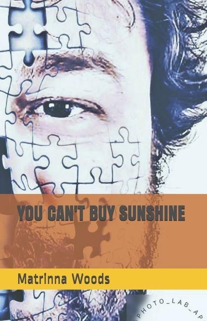You Cant Buy Sunshine
