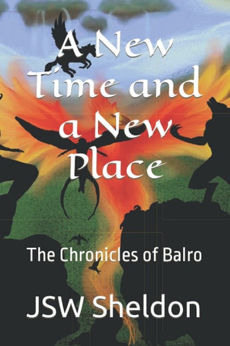 A New Time and a New Place