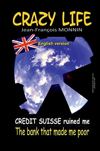 Crazy Life Credit Suisse Ruined Me