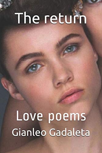 The Return Love Poems