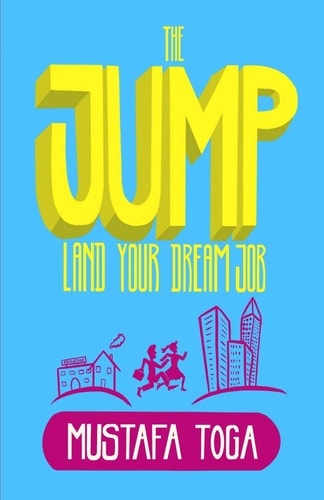 The Jump Land Your Dream Job
