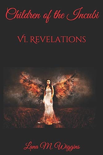 Children of the Incubi VI. Revelations