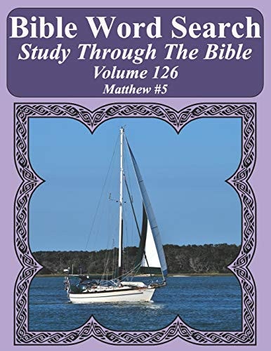 Bible Word Search Study Through The Bible Volume 126 Matthew #5