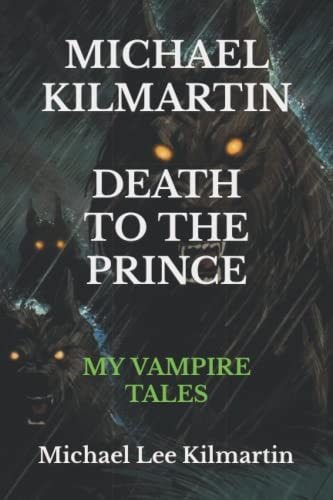 Michael Kilmartin My Vampire Tales The Goddess of Love