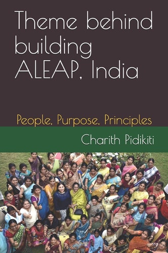 Theme Behind Building ALEAP, India People, Purpose, Principles