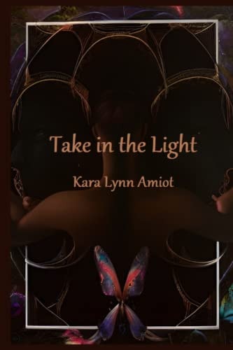 Take in the Light