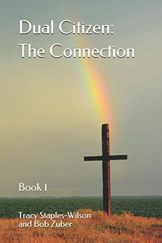 Dual Citizen: the Connection Book 1