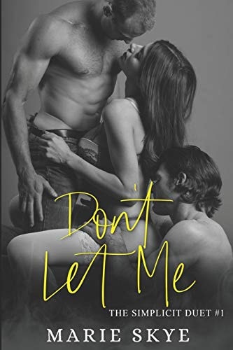 Don't Let Me