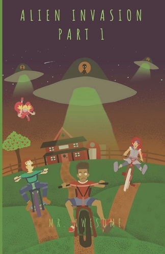 Alien Invasion Part 1