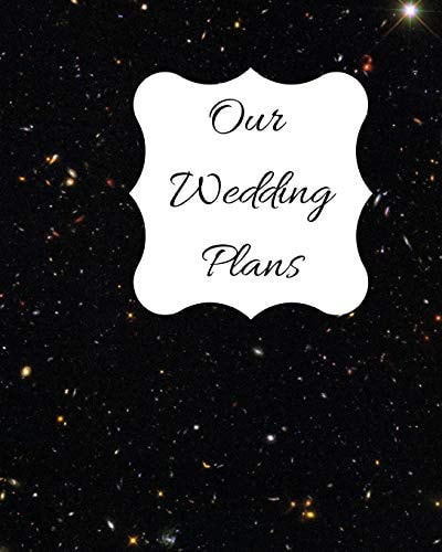 Our Wedding Plans Complete Wedding Plan Guide to Help the Bride & Groom Organize Their Big Day. Black Sparkle Cover Design