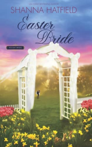 Easter Bride A Sweet Romance