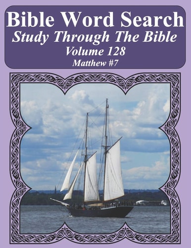 Bible Word Search Study Through The Bible Volume 128 Matthew #7