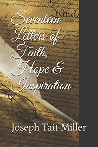 Seventeen Letters of Faith, Hope and Inspiration