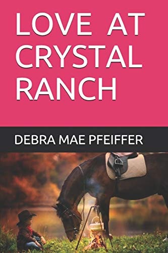 Love at Crystal Ranch