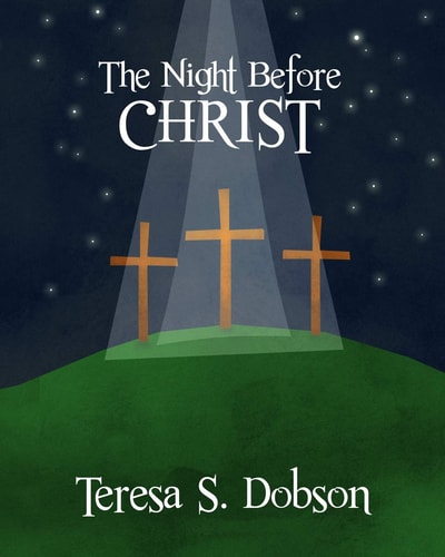 The Night Before Christ A Children's Book About the Life of Jesus Christ