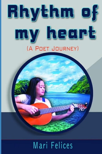 Rhythm of My Heart A Poet Journey