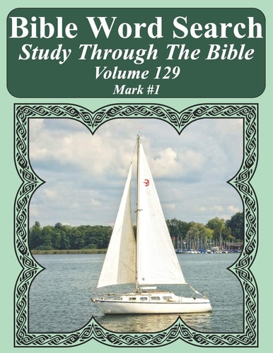 Bible Word Search Study Through The Bible Volume 129 Mark #1