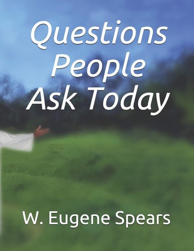 Questions People Ask Today