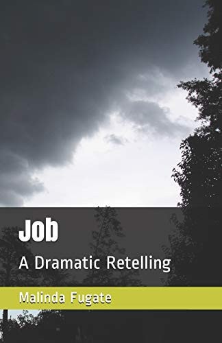 Job A Dramatic Retelling