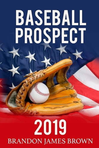 Baseball Prospect 2019 Major Leauge 2019 Edition Guide