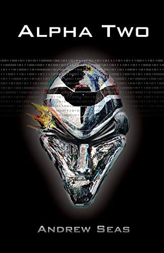 Alpha Two True Near Future Cyberpunk Where Hacker, Helix Carone, Is Fed Snippets of Information Via the Virtual World, the Neural-Net, from an Android That Is Jacked-In Named Alpha Two. .