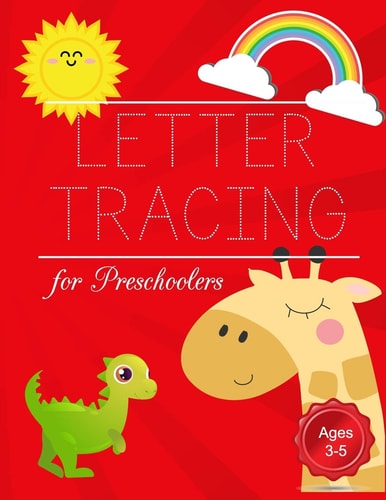Letter Tracing for Preschoolers Alphabets Writing for Kids, Preschoolers, Toddlers Ages 3-5