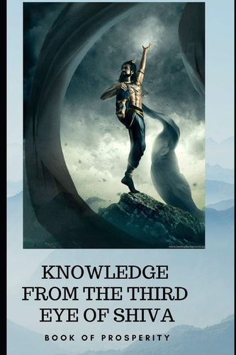 Knowledge from the Third Eye of Shiva Book for Prosperity