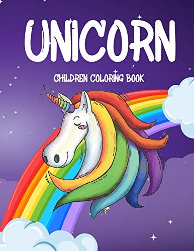 Unicorn Children Coloring Book For Kids, Toddlers, Preschoolers
