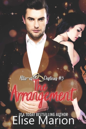 The Arrangement A Contemporary Romantic Suspense